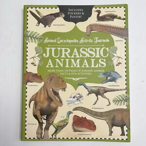 Jurassic Animal Encyclopedia Activity Journal Includes Stickers and Poster